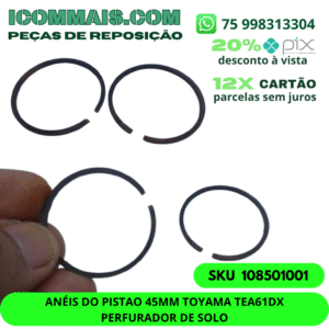 108501001 - ANÉIS DO PISTÃO 45MM TOYAMA TEA61DX PERFURADOR DE SOLO