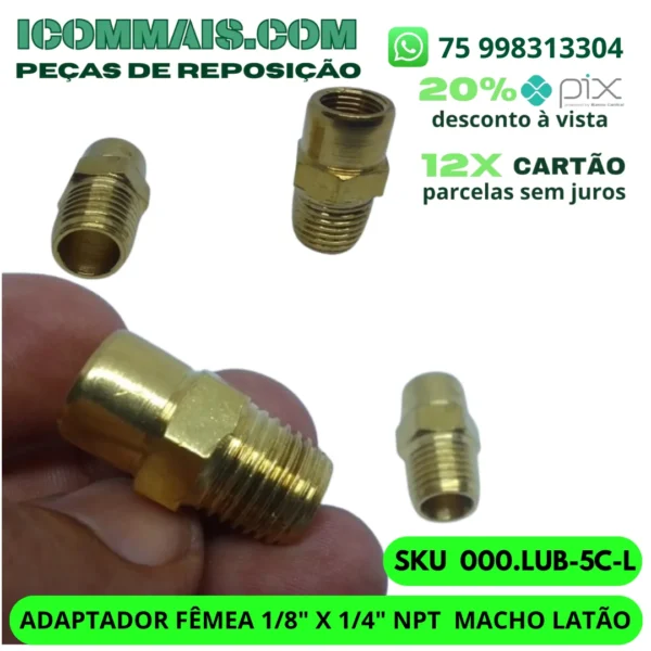000.LUB-5C-L - ADAPTADOR FÊMEA 1/8" X 1/4" NPT  MACHO LATÃO