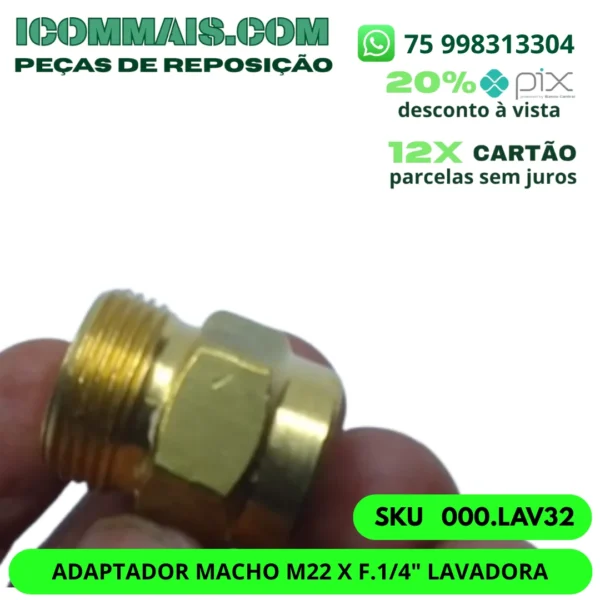 000.LAV32 - ADAPTADOR MACHO M22 X F.1/4" LAVADORA - Image 3