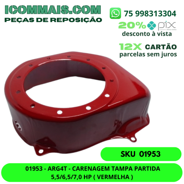 01953 - ARG4T - CARENAGEM TAMPA PARTIDA 5,5 6,5 7,0 HP ( VERMELHA )