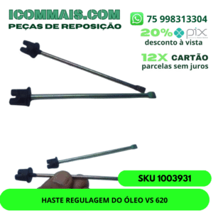 1003931 - HASTE REGULAGEM DO ÓLEO VS 620