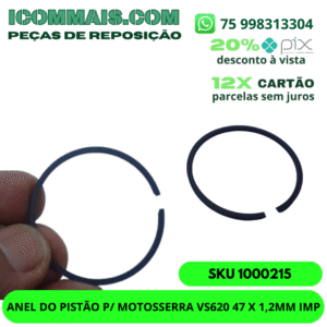 1000215 - ANEL DO PISTÃO P/ MOTOSSERRA VS620 47 X 1,2MM IMP
