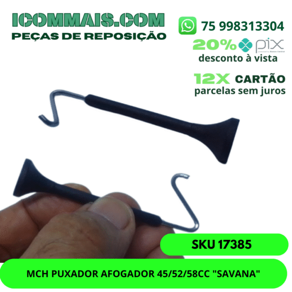 17385 - MCH PUXADOR AFOGADOR 45/52/58CC "SAVANA"