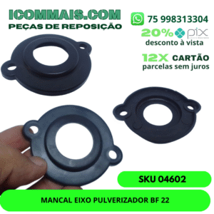04602 - MANCAL EIXO PULVERIZADOR BF 22