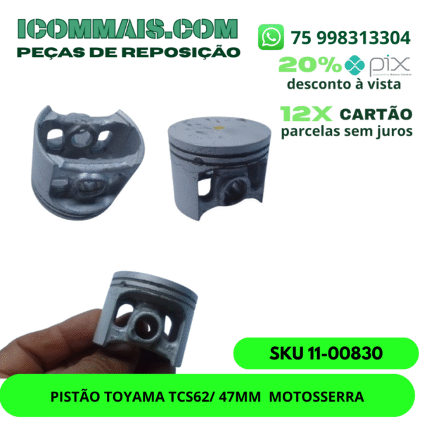 11-00830 - PISTÃO TOYAMA TCS62 47MM  MOTOSSERRA