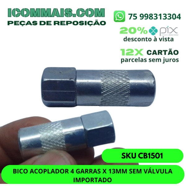 CB1501 - BICO ACOPLADOR 4 GARRAS X 13MM SEM VÁLVULA IMPORTADO