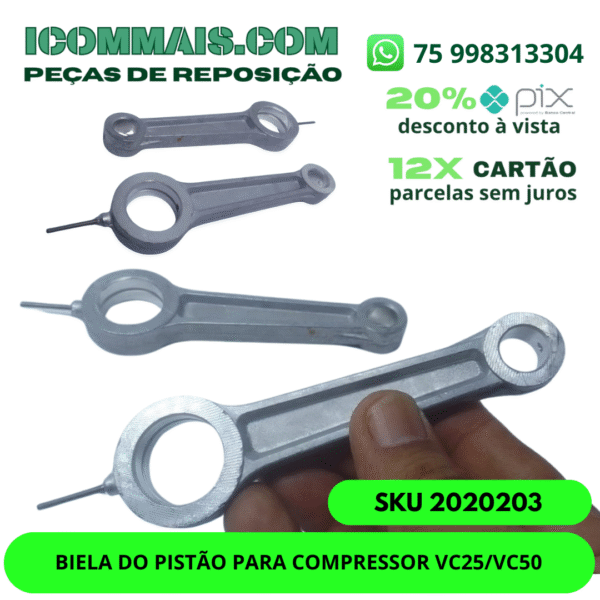 2020203 - BIELA DO PISTÃO PARA COMPRESSOR VC25/VC50