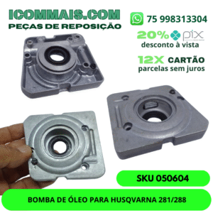 050604 - BOMBA DE ÓLEO PARA HUSQVARNA 281/288