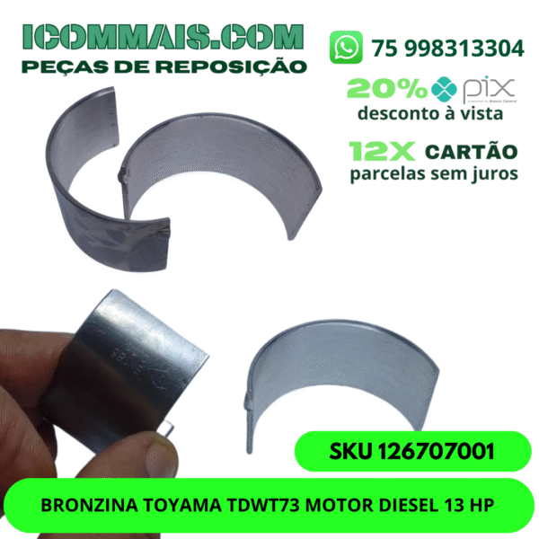 126707001 - BRONZINA TOYAMA TDWT73 MOTOR DIESEL 13 HP