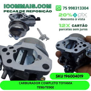 196004019 - CARBURADOR COMPLETO TOYAMA TE90/TE90E
