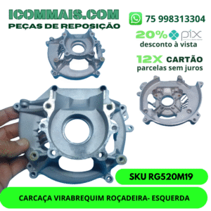 RG520M19 - CARCAÇA VIRABREQUIM ROÇADEIRA - ESQUERDA