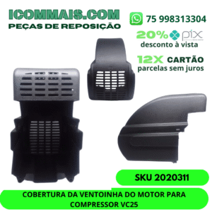 2020311 - COBERTURA DA VENTOINHA DO MOTOR PARA COMPRESSOR VC25