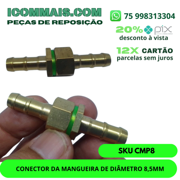 CMP8 - CONECTOR DA MANGUEIRA DE DIÂMETRO 8,5MM