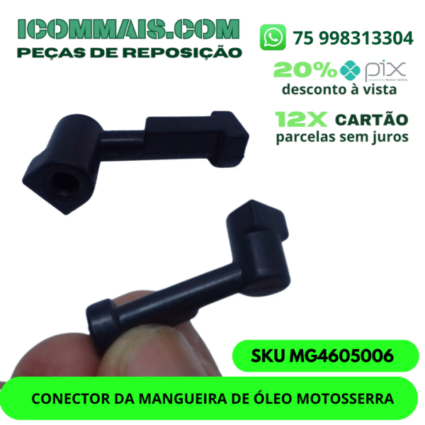 MG4605006 - CONECTOR DA MANGUEIRA DE ÓLEO MOTOSSERRA