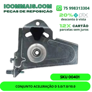 00401 - CONJUNTO ACELERAÇÃO D 5.0/7.0/10.0