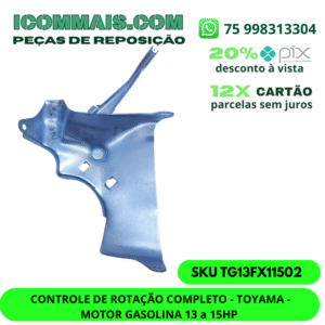 TG13FX11502  - CONTROLE DE ROTAÇÃO COMPLETO - TOYAMA - MOTOR GASOLINA 13 a 15HP
