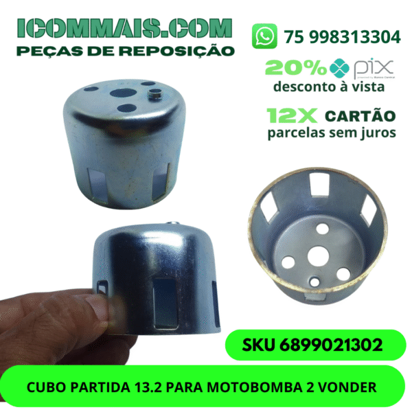 6899021302 - CUBO PARTIDA 13.2 PARA MOTOBOMBA 2 VONDER