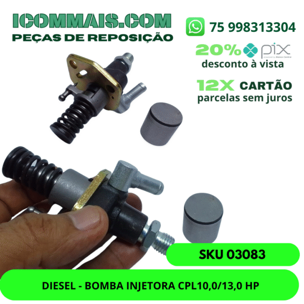 03083 - DIESEL - BOMBA INJETORA CPL 10,0/13,0 HP