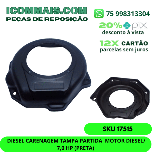 17515 - DIESEL CARENAGEM TAMPA PARTIDA/ MOTOR DIESEL/ 7,0 HP (PRETA)