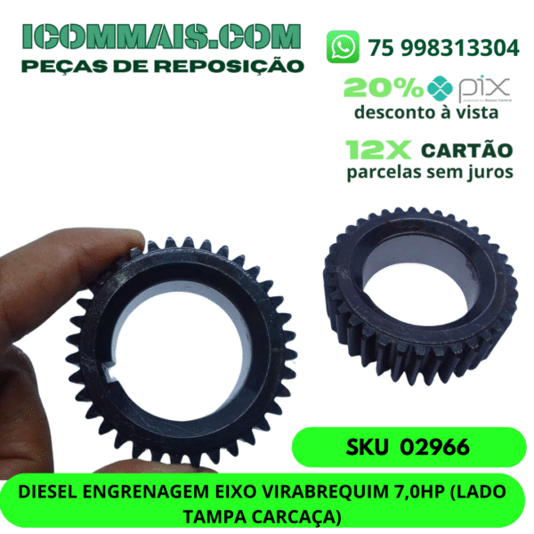 02966 - DIESEL - ENGRENAGEM EIXO VIRABREQUIM 7,0HP (LADO TAMPA CARCAÇA)