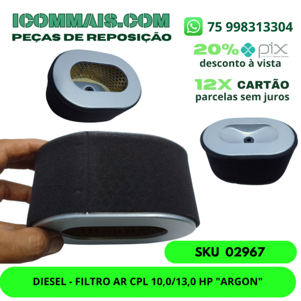 02967 - DIESEL FILTRO AR CPL 10,0/13,0 HP "ARGON"