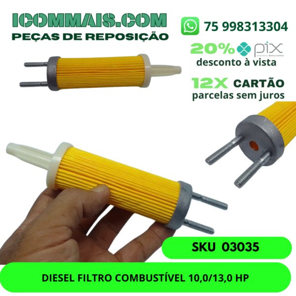 03035 - DIESEL FILTRO COMBUSTIVEL 10,0/13,0 HP