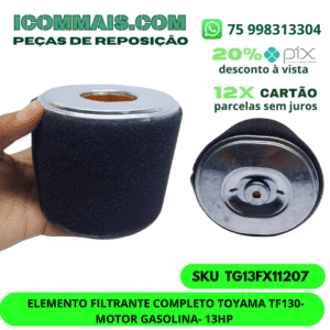 TG13FX11207 - ELEMENTO FILTRANTE COMPLETO TOYAMA TF130- MOTOR GASOLINA - 13HP