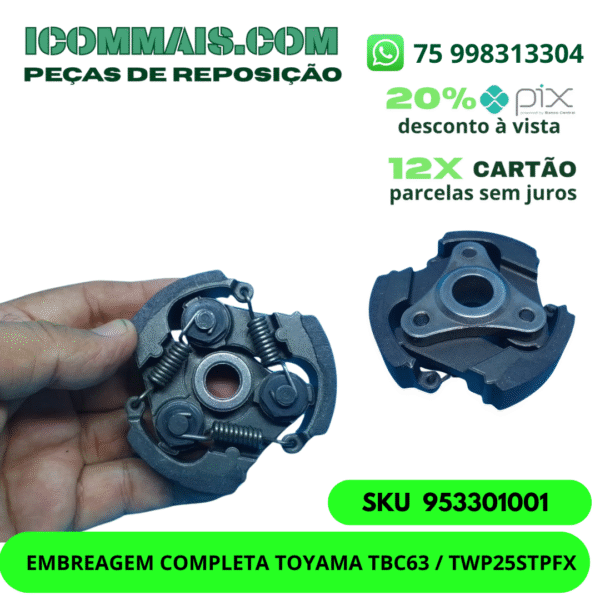 953301001 - EMBREAGEM COMPLETA TOYAMA TBC63 / TWP25STPFX