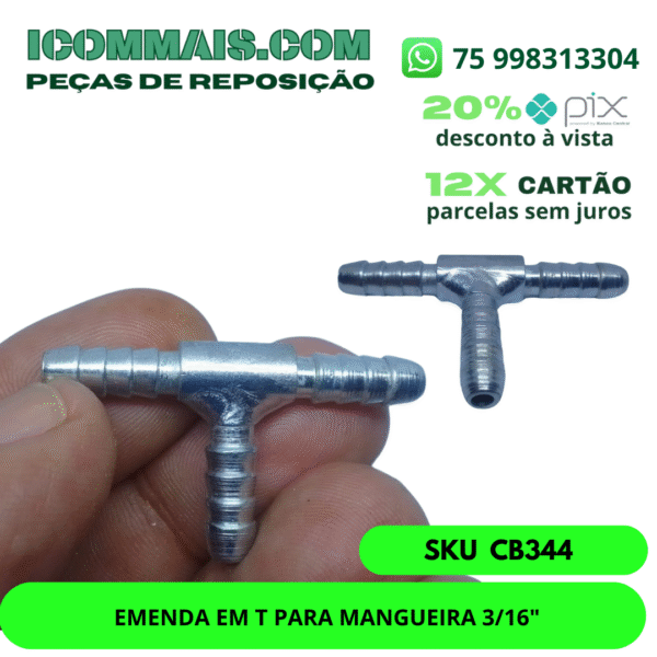 CB344 - EMENDA EM T PARA MANGUEIRA 3/16"