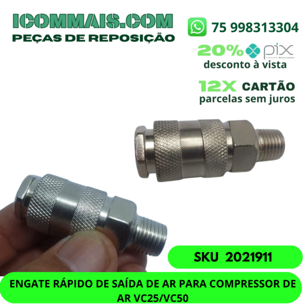 2021911 - ENGATE RÁPIDO DE SAÍDA DE AR PARA COMPRESSOR DE AR VC25/VC50