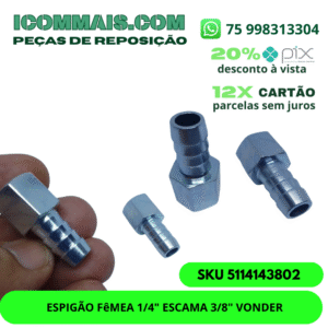 5114143802 - ESPIGÃO FÊMEA 1/4" ESCAMA 3/8" VONDER