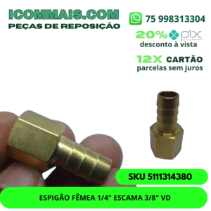 5111314380 - ESPIGÃO FÊMEA 1/4" ESCAMA 3/8" VD