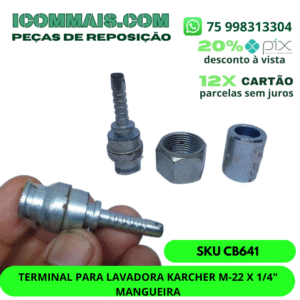 CB641 - TERMINAL PARA LAVADORA KARCHER M-22 X 1/4" MANGUEIRA