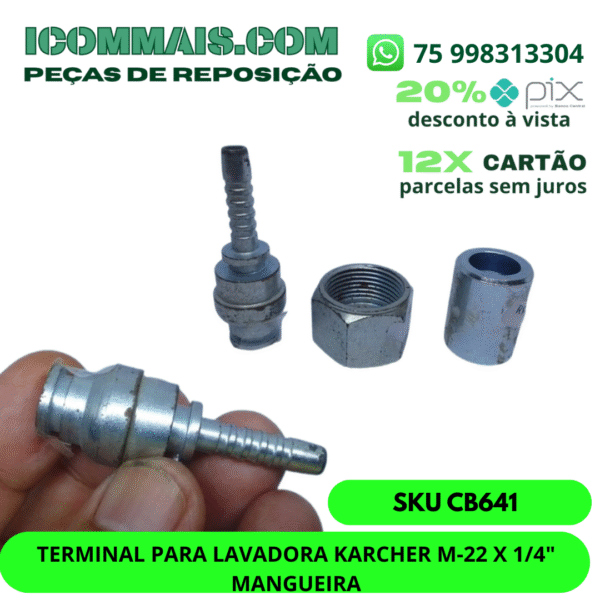 CB641 - TERMINAL PARA LAVADORA KARCHER M-22 X 1/4" MANGUEIRA