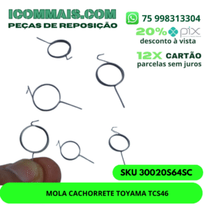 30020S64SC - MOLA CACHORRETE TOYAMA TCS46