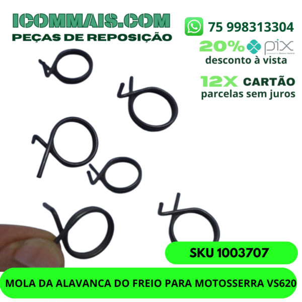 1003707 - MOLA DA ALAVANCA DO FREIO PARA MOTOSSERRA VS620
