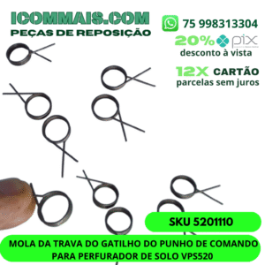 5201110 - MOLA DA TRAVA DO GATILHO DO PUNHO DE COMANDO PARA PERFURADOR DE SOLO VPS520