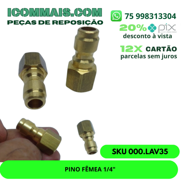 000.LAV35 - PINO FÊMEA 1/4"