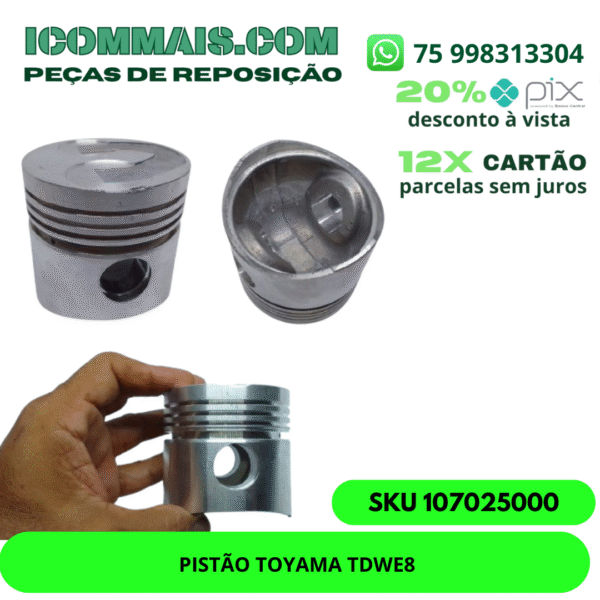 107025000 - PISTÃO TOYAMA TDWE8