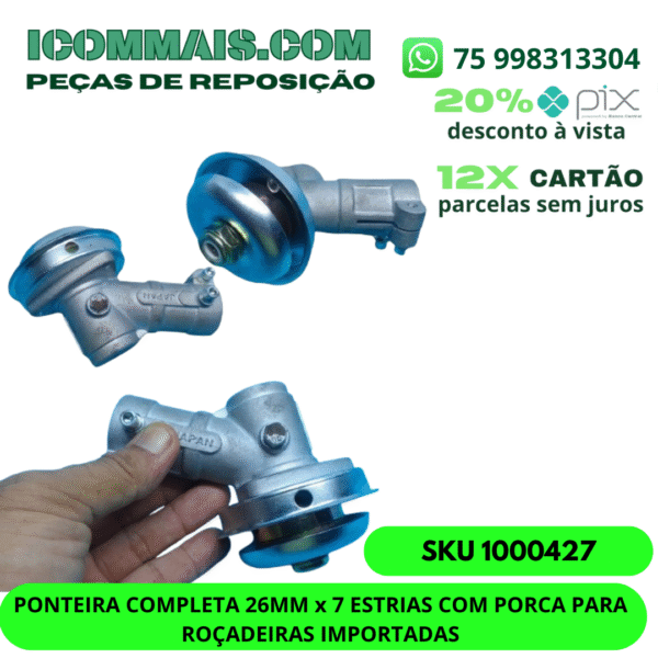 1000427 - PONTEIRA COMPLETA 26MM x 7 ESTRIAS COM PORCA PARA ROÇADEIRAS IMPORTADAS