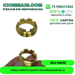 04610 - PORCA APERTO GAXETA PULVERIZADOR BF 22