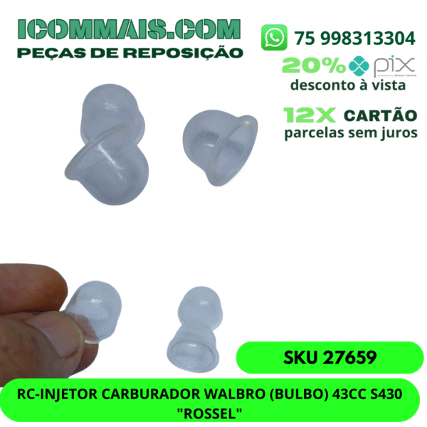 27659 - RC-INJETOR CARBURADOR WALBRO (BULBO) 43CC S430 "ROSSEL"
