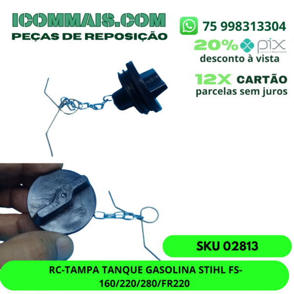02813 - RC-TAMPA TANQUE GASOLINA STIHL FS-160/220/280/FR220