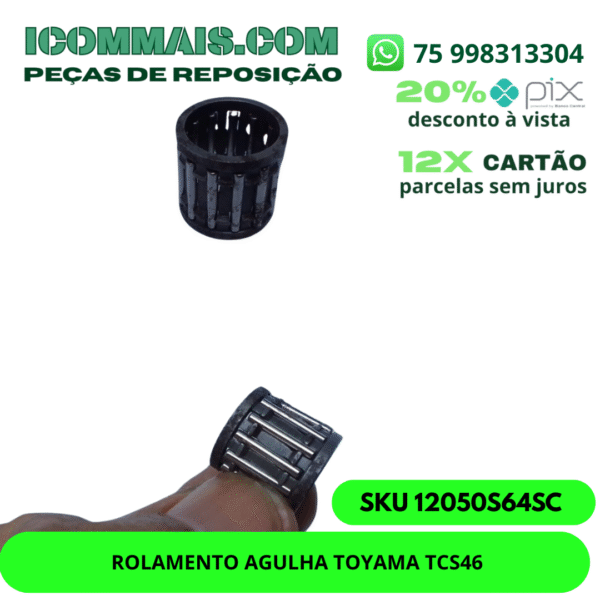 12050S64SC - ROLAMENTO AGULHA TOYAMA TCS46