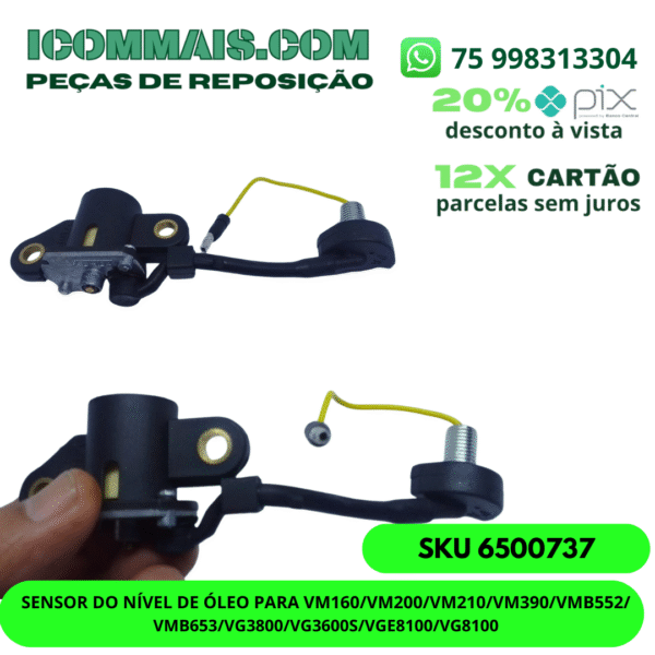 6500737 - SENSOR DO NÍVEL DE ÓLEO PARA VM160 VM200 VM210 VM390 VMB552 VMB653 VG3800 VG3600S VGE8100 VG8100