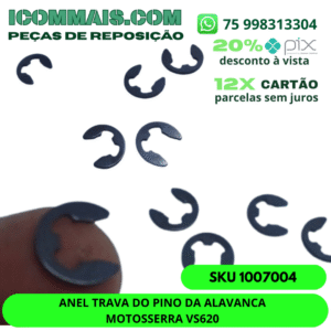 1007004 - ANEL TRAVA DO PINO DA ALAVANCA MOTOSSERRA VS620