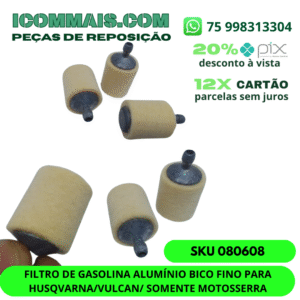 080608 - FILTRO DE GASOLINA ALUMÍNIO BICO FINO PARA HUSQVARNA/VULCAN/ SOMENTE MOTOSSERRA