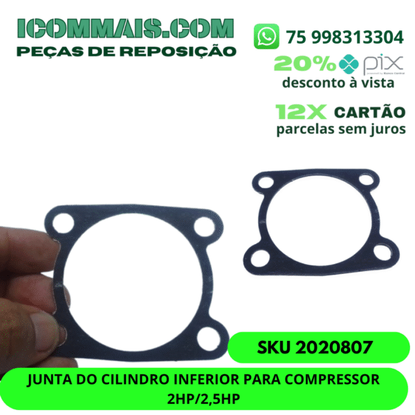 2020807 - JUNTA DO CILINDRO INFERIOR PARA COMPRESSOR 2HP/2,5HP