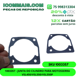1003357 - JUNTA DO CILINDRO PARA MOTOSSERRA VSL450/VSL550/VSL550P
