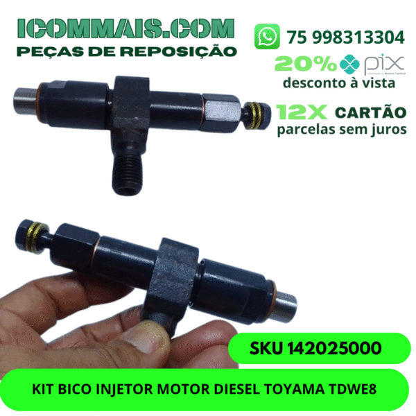 142025000 - KIT BICO INJETOR MOTOR DIESEL TOYAMA TDWE8